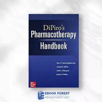DiPiro’s Pharmacotherapy Handbook, 12th Edition.2023 Original PDF