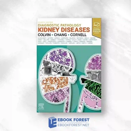 Diagnostic Pathology: Kidney Diseases, 4th Edition.2023 Original PDF