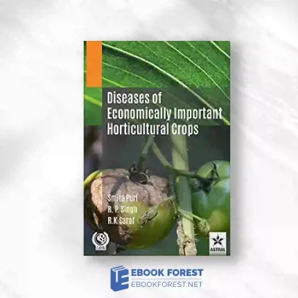 Diseases Of Economically Important Horticultural Crops.2021 Original PDF