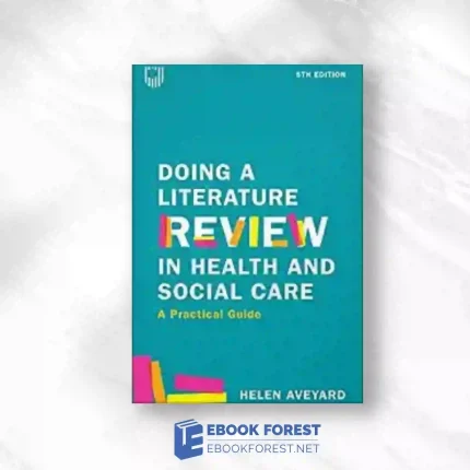 Doing A Literature Review In Health And Social Care, 5th Edition.2023 Original PDF