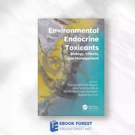 Environmental Endocrine Toxicants: Biology, Effects, And Management.2023 Original PDF