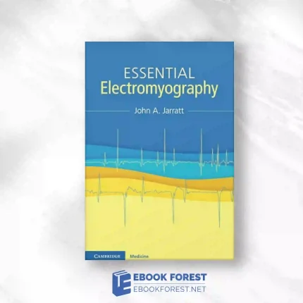 Essential Electromyography.2023 Original PDF
