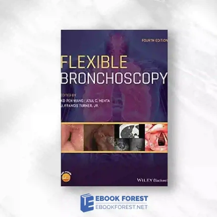 Flexible Bronchoscopy, 4th Edition.2020 Original PDF