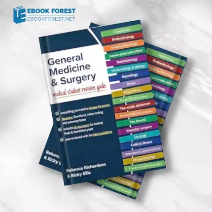 General Medicine and Surgery: Medical student revision guide.2023 Original PDF