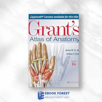 Grant’s Atlas Of Anatomy, 16th Edition (EPub+Converted PDF)