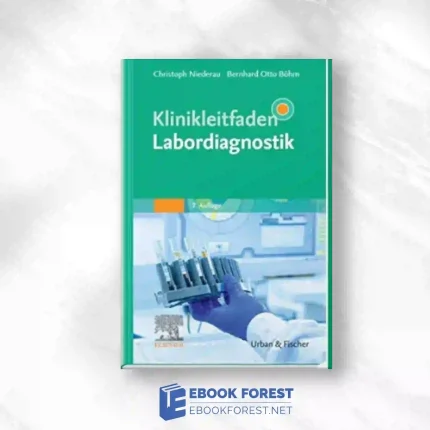 Klinikleitfaden Labordiagnostik: Mit Zugang Zur Medizinwelt (German Edition), 7th Edition.2021 True PDF