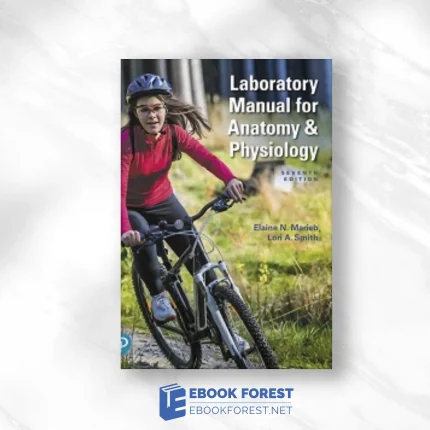 Laboratory Manual For Anatomy & Physiology, 7th Edition.2020 Original PDF