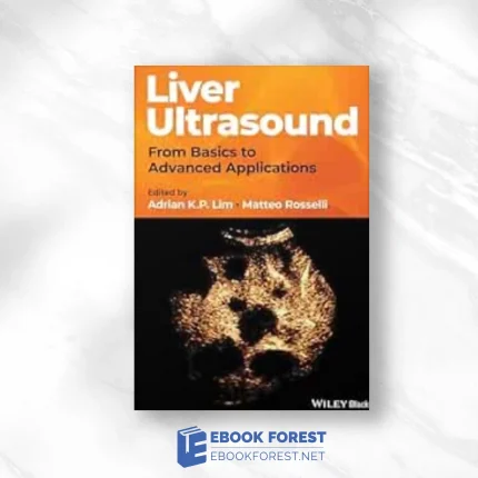 Liver Ultrasound: From Basics To Advanced Applications.2024 Original PDF
