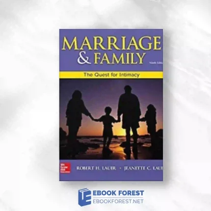 Marriage And Family: The Quest For Intimacy, 9th Edition.2018 Original PDF