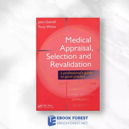 Medical Appraisal, Selection And Revalidation.2023 Original PDF