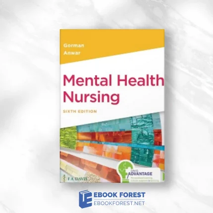 Mental Health Nursing, 6th Edition .2022 EPUB and converted pdf