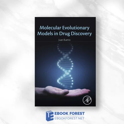 Molecular Evolutionary Models in Drug Discovery.2020 Original PDF