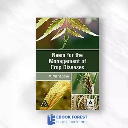 Neem For The Management Of Crop Diseases.2016 Original PDF