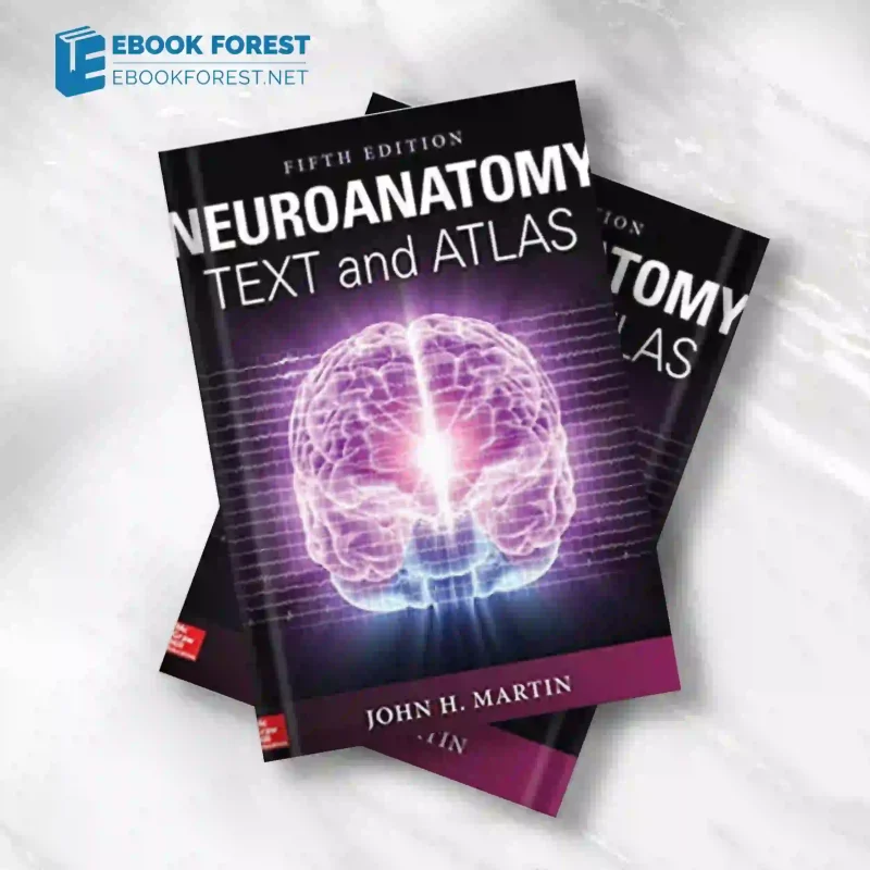Neuroanatomy Text and Atlas, 5th Edition.2020 Original PDF