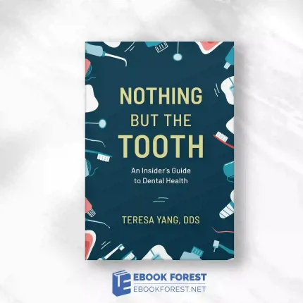 Nothing But The Tooth.2023 Original PDF