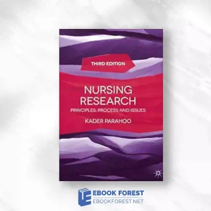 Nursing Research: Principles, Process And Issues, 3rd Edition.2014 Original PDF