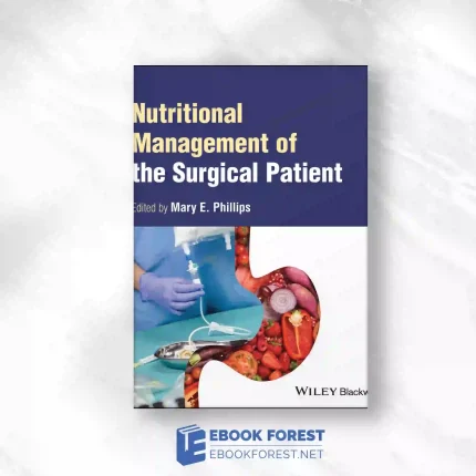 Nutritional Management Of The Surgical Patient.2023 Original PDF