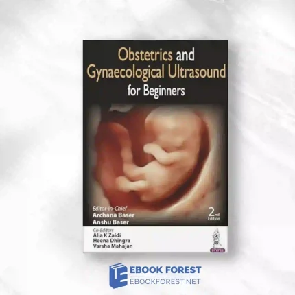 Obstetrics And Gynaecological Ultrasound For Beginners, 2nd Edition.2022 Original PDF
