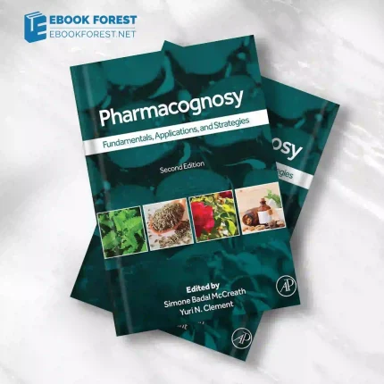 Pharmacognosy, 2nd Edition.2023 Original PDF