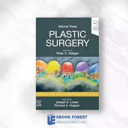Plastic Surgery: Volume 3: Craniofacial, Head and Neck Surgery and Pediatric Plastic Surgery, 5th edition.2023 True PDF