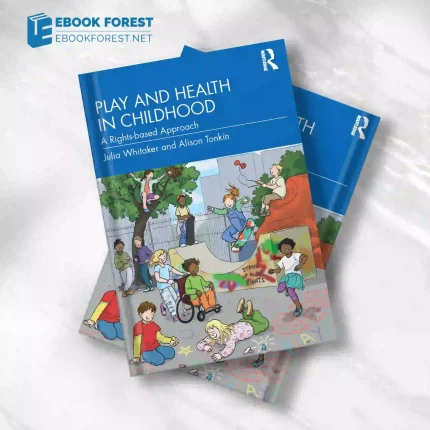 Play and Health in Childhood.2023 Original PDF