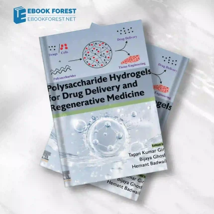Polysaccharide Hydrogels for Drug Delivery and Regenerative Medicine.2023 Original PDF