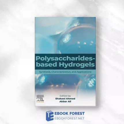 Polysaccharides-Based Hydrogels.2023 Original PDF