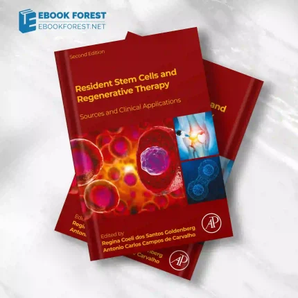 Resident Stem Cells and Regenerative Therapy, 2nd Edition.2023 Original PDF