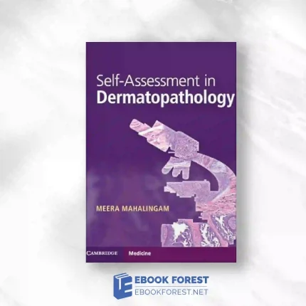 Self-Assessment In Dermatopathology.2018 Original PDF
