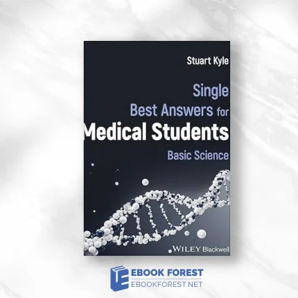 Single Best Answers for Medical Students: Basic Science.2024 Original PDF