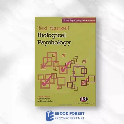 Test Yourself: Biological Psychology: Learning Through Assessment (Test Yourself … Psychology Series).2011 Original PDF