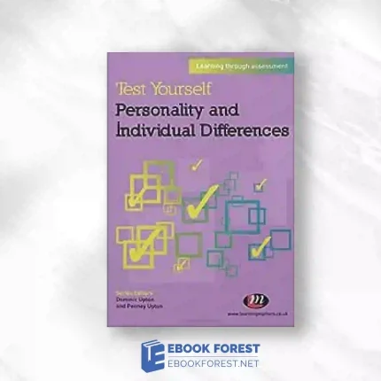 Test Yourself: Personality And Individual Differences: Learning Through Assessment (Test Yourself … Psychology Series).2011 Original PDF