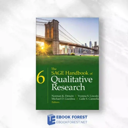 The SAGE Handbook Of Qualitative Research, 6th Edition.2023 Original PDF