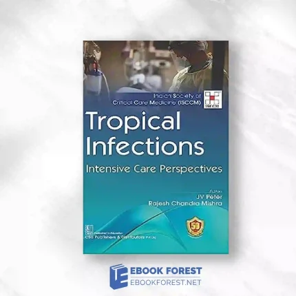 Tropical Infections Intensive Care Perspectives.2023 Original PDF