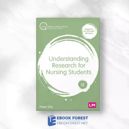 Understanding Research For Nursing Students, 5th Edition.2022 Original PDF