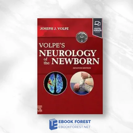 Volpe’s Neurology Of The Newborn, 7th Edition .2025 EPub+Converted PDF )