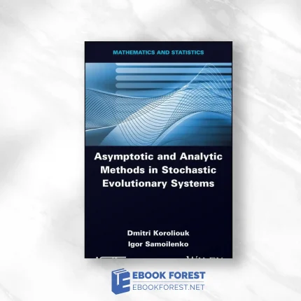 Asymptotic and Analytic Methods in Stochastic Evolutionary Symptoms.2023 Original PDF