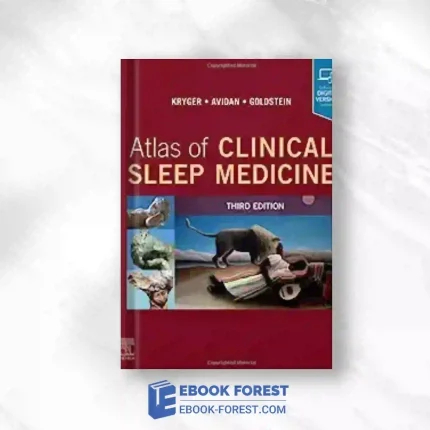 Atlas Of Clinical Sleep Medicine, 3rd Edition.2023 Original PDF