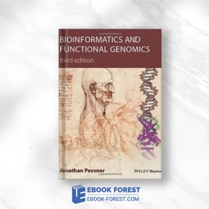 Bioinformatics And Functional Genomics, 3rd Edition