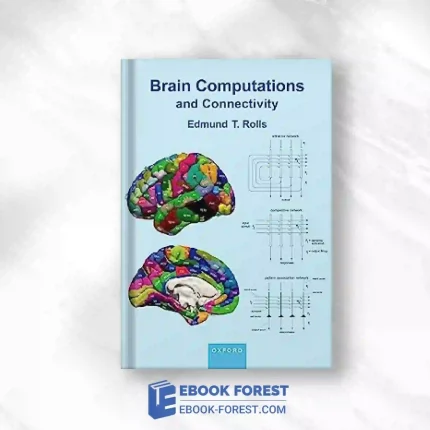Brain Computations And Connectivity, 2nd Edition.2023 Original PDF
