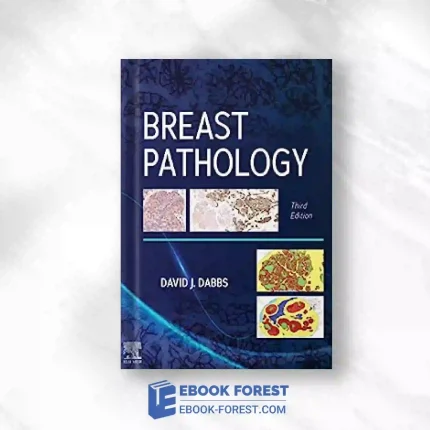 Breast Pathology, 3rd Edition.2023 True PDF
