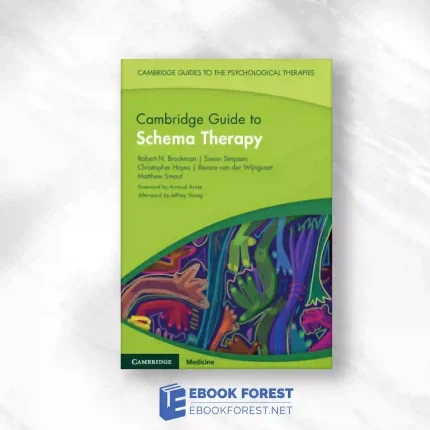 Cambridge Guide To Schema Therapy (Cambridge Guides To The Psychological Therapies).2023 Original PDF