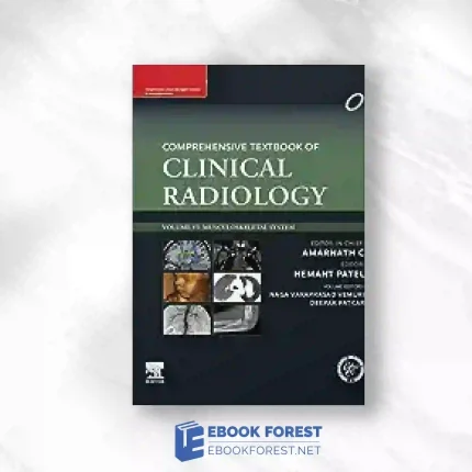 Comprehensive Textbook Of Clinical Radiology, Volume VI: Musculoskeletal System.2023 Original PDF