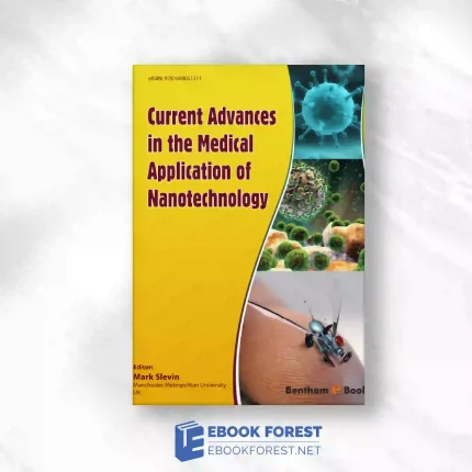 Current Advances In The Medical Application Of Nanotechnology.2012 Original PDF