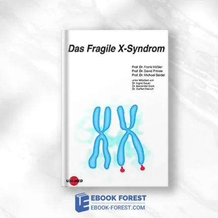 Das Fragile X-Syndrom (UNI-MED Science) (German Edition) (Original PDF