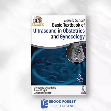 Donald School Basic Textbook Of Ultrasound In Obstetrics And Gynecology, 3rd Edition.2022 Original PDF