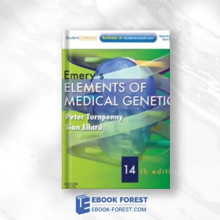 Emery’s Elements Of Medical Genetics: With STUDENT CONSULT Online Access, 14th Edition ,2012 Original PDF