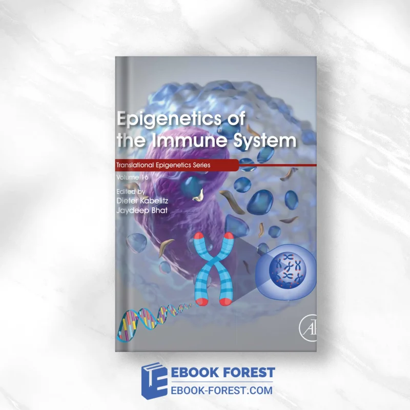 Epigenetics Of The Immune System ,2020 Original PDF