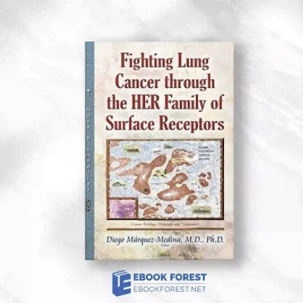 Fighting Lung Cancer Through The Her Family Of Surface Receptors.2014 Original PDF