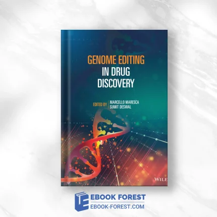 Genome Editing In Drug Discovery ,2022 EPUB